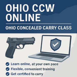 Promotional image for Ohio CCW Online Concealed Carry Class, showing a handgun, a laptop with a shield icon, and training benefits.